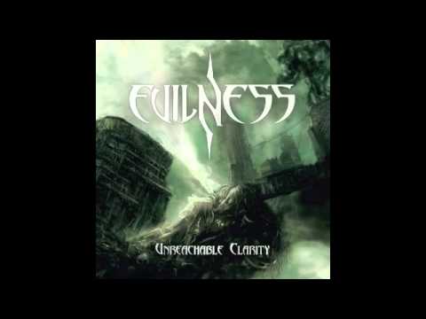 EVILNESS - Unreachable Clarity [Full Album]