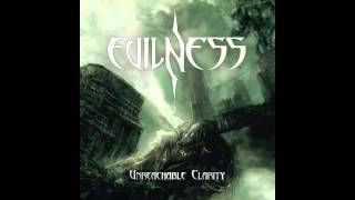 EVILNESS - Unreachable Clarity [Full Album]