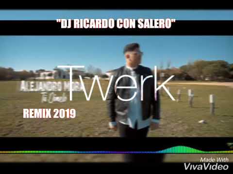 TEMAZO REMIX ALEJANDRO MORA "TU DIMELÓ"  DJ RICARDO CON SALERO 2019