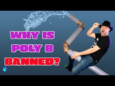 Why is Poly B piping Banned?