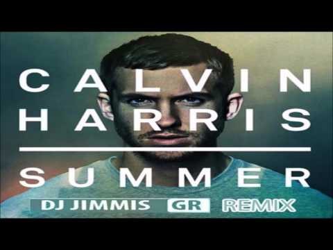 Calvin Harris - Summer (DJ Jimmis GR Remix)