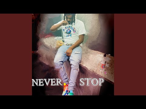 Never Stop