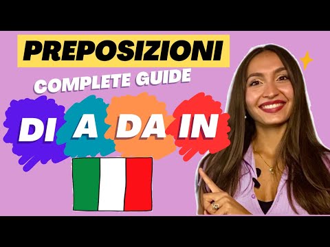 ITALIAN PREPOSITIONS: DI, A, DA, IN (Part 1) - Usage explanations and examples 🇮🇹📚