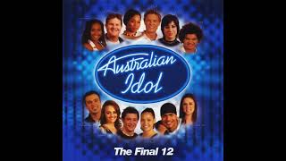 Australian Idol: The Final 12 - Rise Up