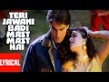 Teri Jawani Badi Mast Mast Hai Lyrical Video Pyar Kiya Toh Darna Kya Sajid Wajid Arbaaz Khan