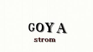 Video GOYA - strom