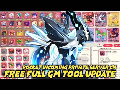 Pocket Incoming CN P-Server free Full gm Tool claim 23SS Pkemon