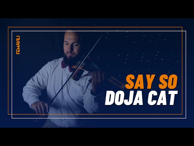 Imagem de capa do vídeo Say So - Doja Cat (violin cover by FEMAVILI)