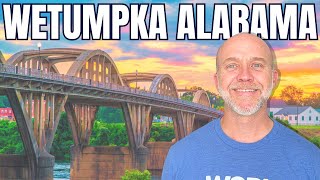 WETUMPKA ALABAMA (ULTIMATE GUIDE) | Wetumpka AL Explained | Living in Montgomery AL