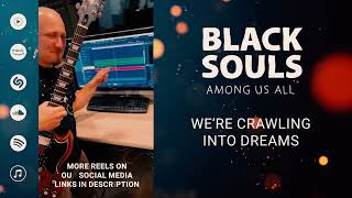 Video Among Us All - Black Souls