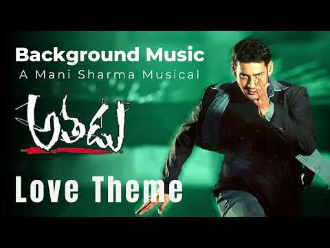 Athadu BGM - Love Theme