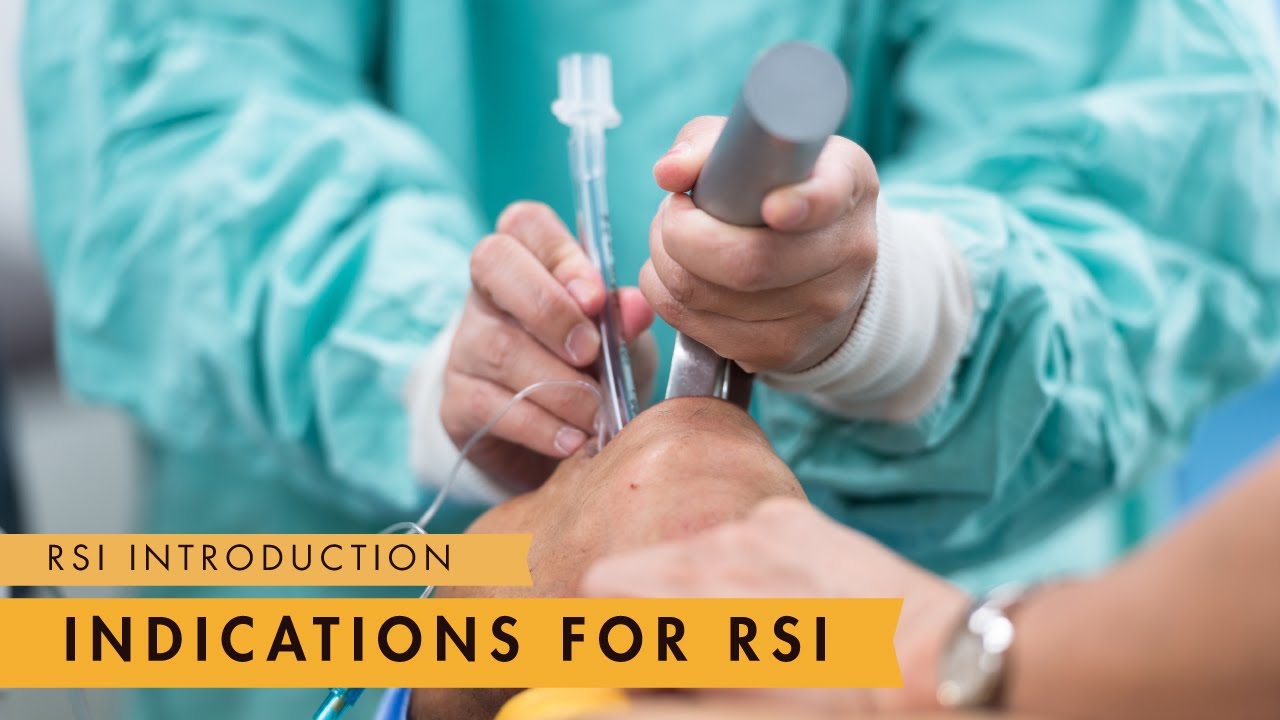 Rapid Sequence Induction & Intubation: Intro & Indications - MEDZCOOL