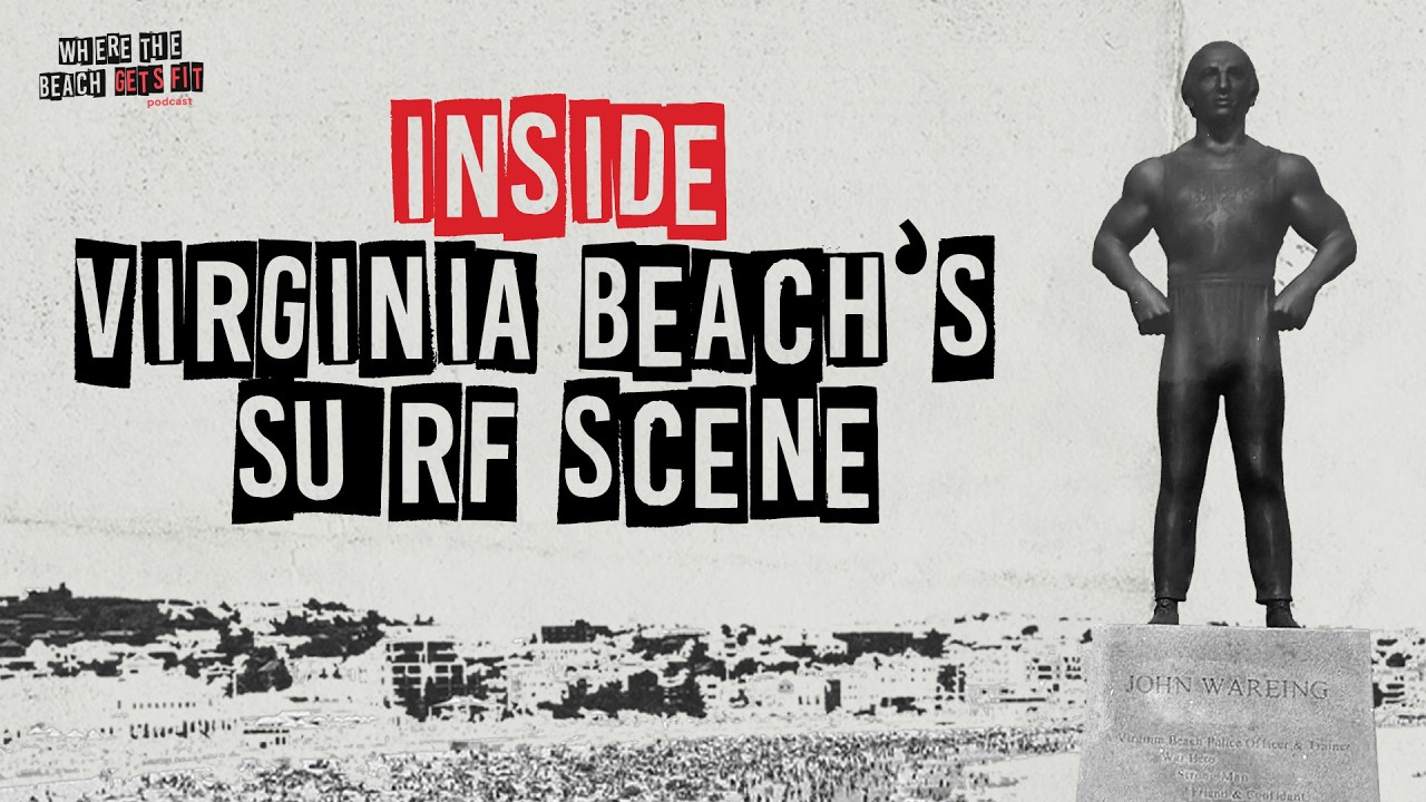 Virginia Is for Surfers: A Legend’s Quest to Save the Soul of Surf Culture w/ Jason Borte