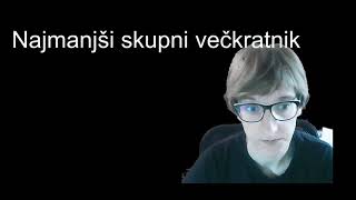 Deljivost naravnega števila - najmanjši skupni večkratnik - 6.del