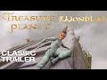 Treasure Planet Trailer WondLa