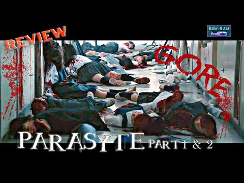 Parasyte Live Action Part 1 & Part 2 Review | Film Jepang Tersadis (GORE)