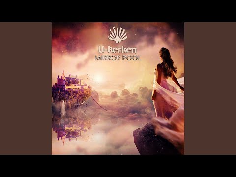 01. U-Recken - Mirror Pool.wav