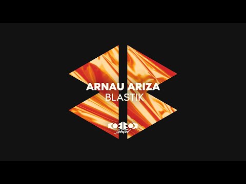 Arnau Ariza - Blastik (Radio mix)