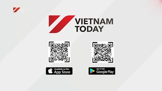 Download app Vietnam Today on App Store and Google Play