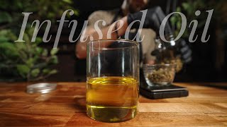 How to Make Cannabis Infused Oil