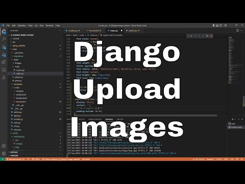 Django Tutorial - Uploading and Managing images #13