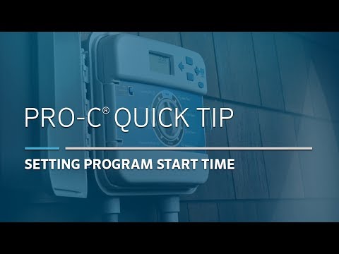 Pro-C Irrigation Controller Basic: 02, Setting Start Time