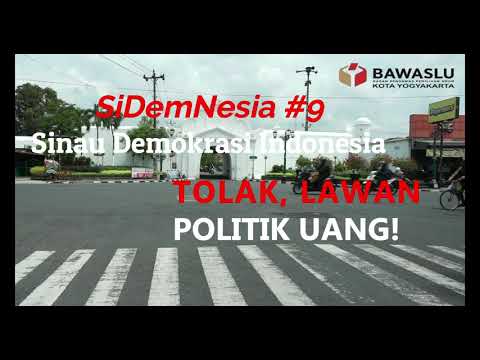 Jogja Bawaslu |Tolak, Lawan Politik Uang! | Alit Jabangbayi | Randi | Tata | SiDemNesia 9|