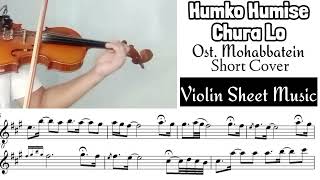 Download lagu [Free Sheet] Humko Humise Chura Lo - Mohabbatein [violin cover sheet music] mp3