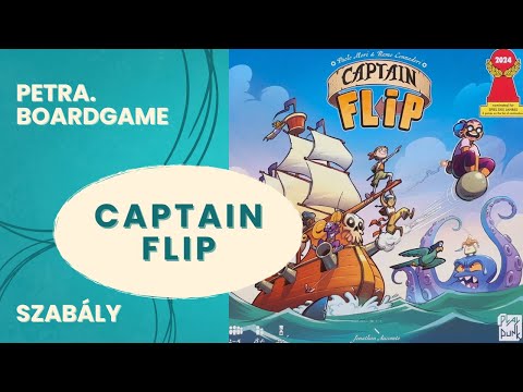 Captain Flip szabálymagyarázó - Petra.Boardgame - Játékszabály videók