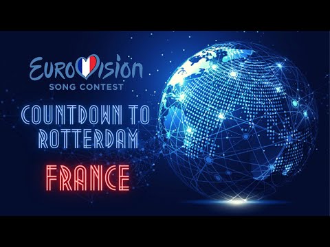 Countdown to Rotterdam - Eurovision Song Contest 2021 | The Best of France!