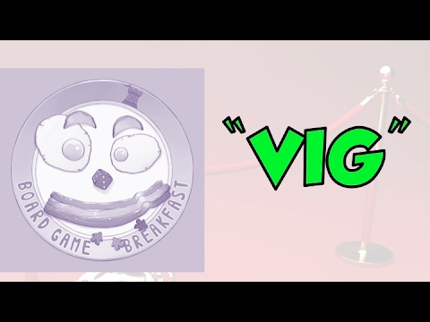 Board Game Breakfast - VIG