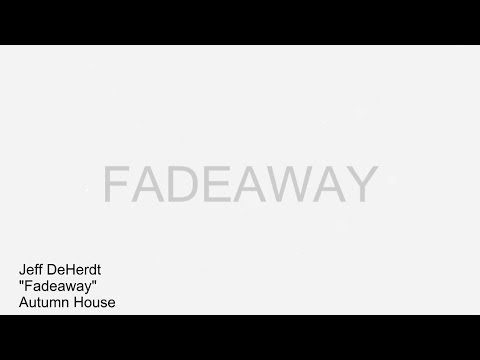 Fadeaway Lyric Video