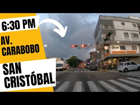 Recorrido 4k por la Av. Carabobo de San Cristóbal, estado Táchira 
