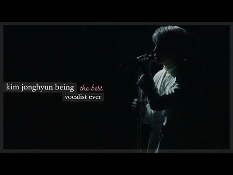 there are many great vocalists but they’re not kim jonghyun