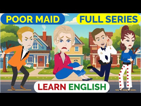 ❤️Poor Maid Full Series | Animated stories | English Story | English Conversation | Window English