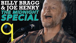 Billy Bragg & Joe Henry - The Midnight Special (Live)