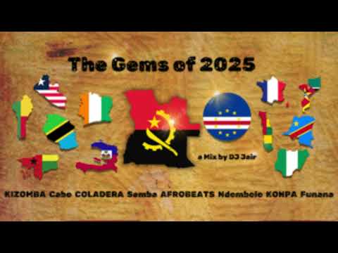Parte 1 -  As Gemas de 2025 (Kizomba, CaboZouk, AfroBeat,,,) -  DJ JAIR