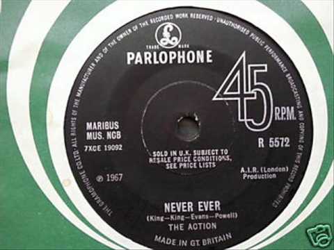 The Action  - " Never Ever "