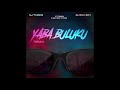 Dj Tarico Burna Boy Yaba Buluku Remix Visualizer Ft Preck Nelson Tivane
