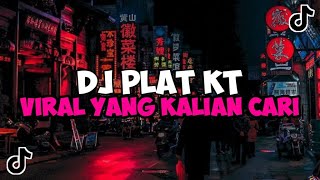 Download lagu DJ PLAT KT VIRAL TIKTOK YANG KALIAN CARI 2024 JEDAG JEDUG MENGKANE mp3