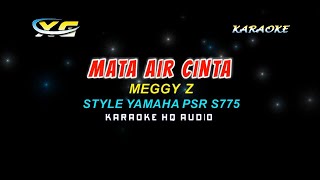 Download lagu MATA AIR CINTA - MEGGY Z KARAOKE TANPA VOKAL (High Quality AUDIO) mp3