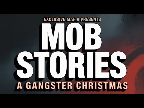 Exclusive Mafia | Mob Stories | A Gangster Christmas