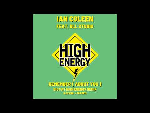 IAN COLEEN feat. DLL STUDIO - REMEMBER ( ABOUT YOU )