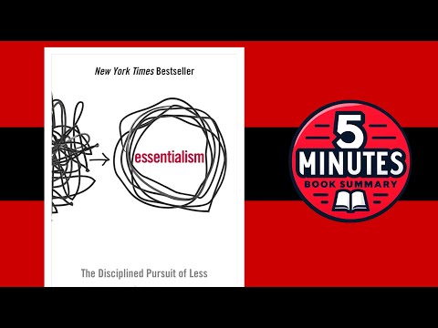 Essentialism by Greg McKeown | 5 Minute Book Summary