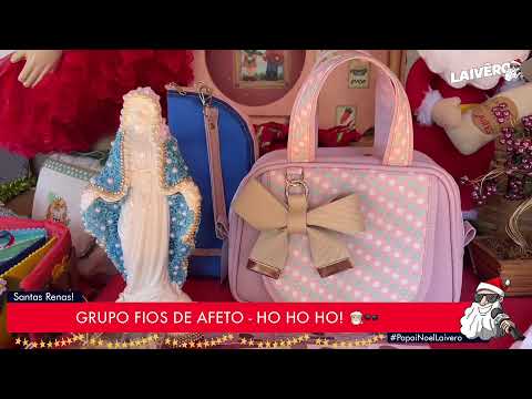 PAPAI NOEL LAIVÊRO - GRUPO FIOS DE AFETO