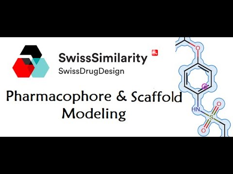 Pharmacophore & Scaffold Modeling in Swiss Drug Design & Similarity Tool @MajidAli2020