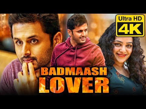 Badmaash Lover - बदमाश लवर (4K ULTRA HD) Hindi Dubbed Full Movie | Nithin, Nithya Menen
