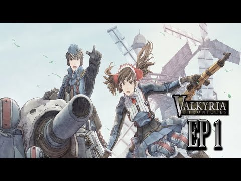 Valkyria Chronicles EP 1 The war begins