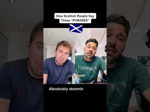 How Scottish people say there “Phrases” Pt1 #scottish #accent #shorts