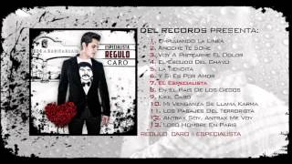 Regulo Caro - El Especialista (Disco Demo 2013)